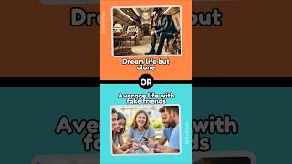 Would You Rather: Painful Truths or Beautiful Lies?  | Viral Quiz Challenge #shorts #shortvideo