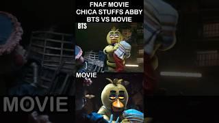 FNaF MOVIE Chica Stuffs Abby Behind The Scenes Vs Movie | FNaF Movie 2 (Not For Kids)