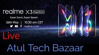 Realme X3 Super Zoom Live Launch Event | Atul Tech Bazaar