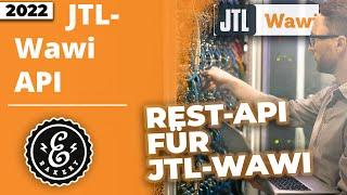 JTL API - Was hat es mit der REST-API für JTL-Wawi auf sich? | JTL-Software Tutorial