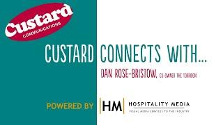 Custard Connects with... Dan Rose-Bristow, The Torridon