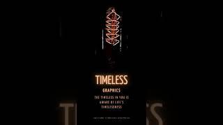 Timeless in you is aware of life’s timelessness #shots #subscribe #trending #timelessgraphics