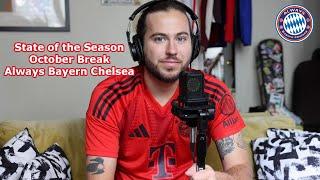 State of the Season Video Bayern Munich October Break: Always Bayern Chelsea-Episode 38