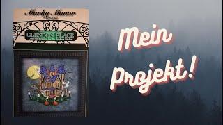 Stickt mit mir #154 - Murky Manor von Glendon Place