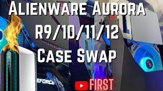 Alienware Aurora R11 Case Swap Full Tutorial/Build Guide