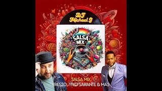 MIX SALSA - FRESTO, YIYO SARANTE, ADOLESCENTES & MAS