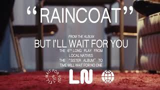 Local Natives - Raincoat (Official Audio)