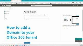 How to add a domain to Office 365 tenant