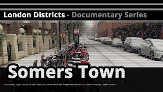 London Districts: Somers Town (Documentary)