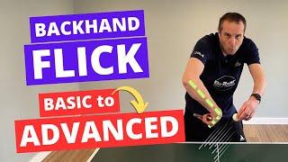 Ultimate BACKHAND FLICK tutorial (basic to advanced)