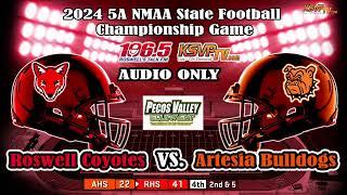 AUDIO ONLY: #1 Roswell Football vs. #2 Artesia