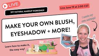 Make Your Own Natural Makeup – Live DIY Workshop! | Simply Earth June 2025 Recipe Party