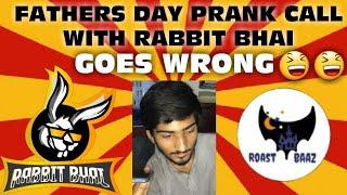 Father's Day Prank Call On Rabbit Bhai | Roast Baaz | Face Reveal |