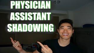 Pre-PA | How To Find Physician Assistant Shadowing!