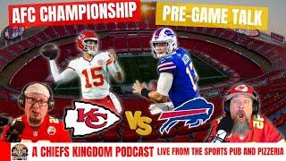 AFC Championship Chiefs vs Bills!! | Buk n Bob Podcast 46
