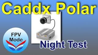 Caddx Polar vs. GoPro 9 - Night Test