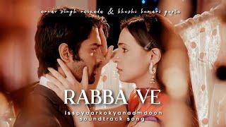 Arnav & Khushi - Rabba Ve