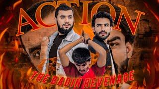 THE BADIN REVENGE | SHORT FILM | ACTION