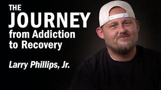 Recovery-Larry's Story