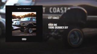 Kruk One Feat. Young Drummer Boy - Left Coast [Official Audio]