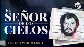 EL SEÑOR DE LOS CIELOS: Amado Carrillo Fuentes y su soñado retiro en Argentina | Archivos Messi