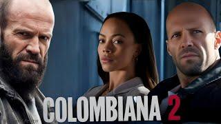 Colombiana 2 || Zoe Saldana ||  Lennie James  || Full Movie Review & Facts