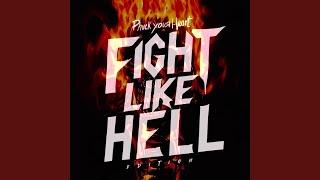 Phuck Your Heart (Fight Like Hell Edition)