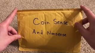 Gifts from Coin Sense And Nonsense Coinucopia#9