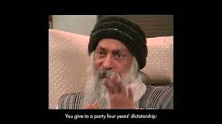 OSHO: Our Democracy Is Just Temporary Dictatorship