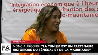 Mongia Argoubi, la Tunisie est un partenaire historique du Sénégal et de la Mauritanie