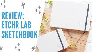 REVIEW and DEMO: Etchr Lab Sketchbook