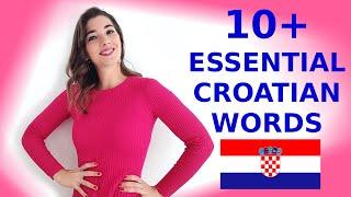 LEARN CROATIAN: 10+ Essential Croatian Words You MUST KNOW!