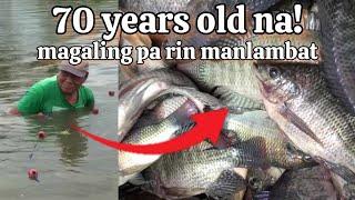 Ang Daming Tilapia At Dalag! || 70 Years Old Na Tatay, magaling mangapa at manlambat || Mindoro