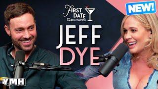 Ex Files w/ Jeff Dye | First Date with Lauren Compton