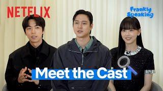 The stars speak frankly about Frankly Speaking | Netflix [ENG SUB]