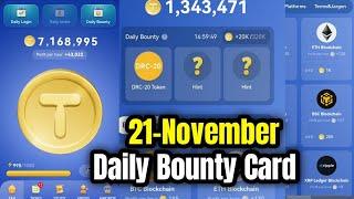 Tap Coin Daily Bounty 21 November | Tap Coin Daily Combo Today