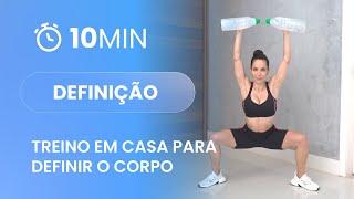 Treino em casa para definir o corpo - Carol Borba