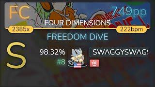 SWAGGYSWAGSTER | xi - FREEDOM DiVE [FOUR DIMENSIONS] +HR 98.32% {#8 749pp FC} - osu!