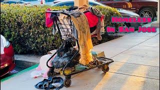 (HIA#92) UNBELIEVABLE MORE HOMELESS PEOPLE EVERYWHERE IN SAN JOSE CALIFORNIA