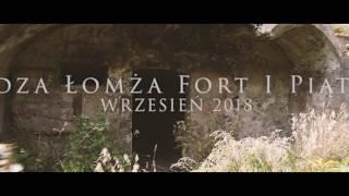 Urbex  Twierdza Łomża Fort I Piątnica wrzesień 2018