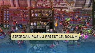 SIFIRDAN PUS'LU PRİEST #15 | 17 TANE MS GİRDİK | %100 EXP'E KASIYORUZ | KNİGHT ONLİNE