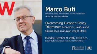 Marco Buti ─ Overcoming Europe’s Policy Trilemmas in a Union Under Stress