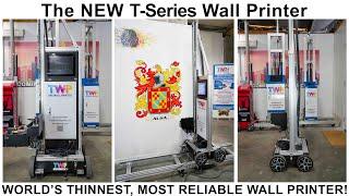 The All-New 2022 UV-T Wall Printer!