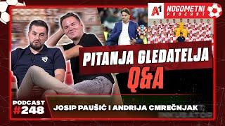 A1 Nogometni Podcast Q&A #248 : Tribina - Josip Paušić i Andrija Cmrečnjak