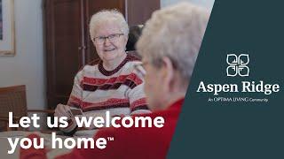 Aspen Ridge: Let Us Welcome You Home