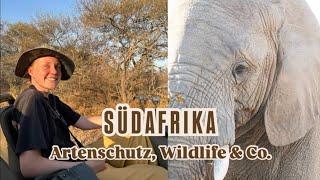 Südafrika - von Artenschutz, Wildlife & Co. 