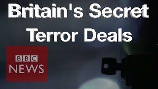 Panorama: Britain's Secret Terror Deals - BBC News