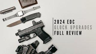 2024 EDC & Glock Upgrades Tutorial