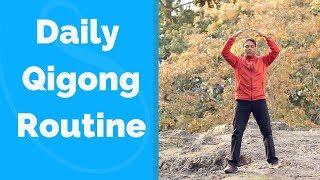 Daily Qigong Routine - Easy and Effective!