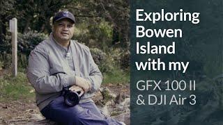 Exploring Bowen Island with my GFX 100 II and Air 3 Drone